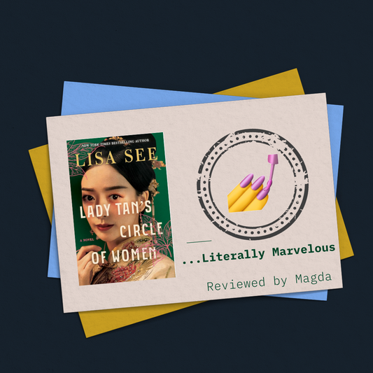 Book Review: Lady Tan's Circle of Women by Lisa See
