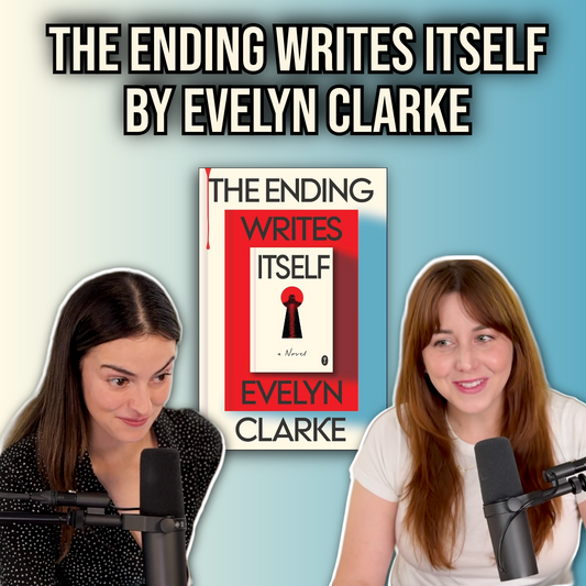 Ep 101 - Literally The Ending Writes Itself by Evelyn Clarke