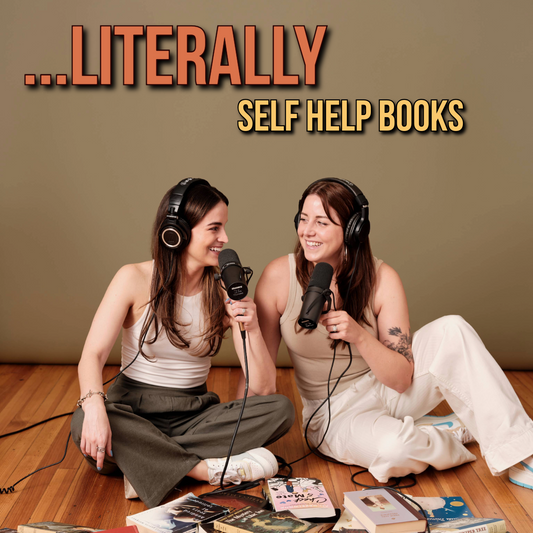 Ep. 12 - Literally Self Help