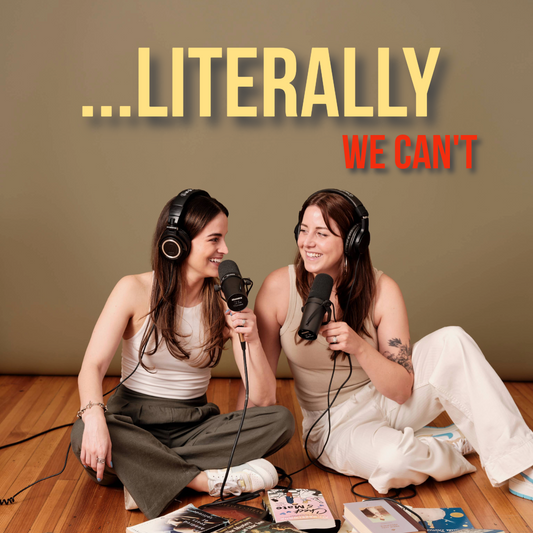 Ep. 15 - Literally, We Can't