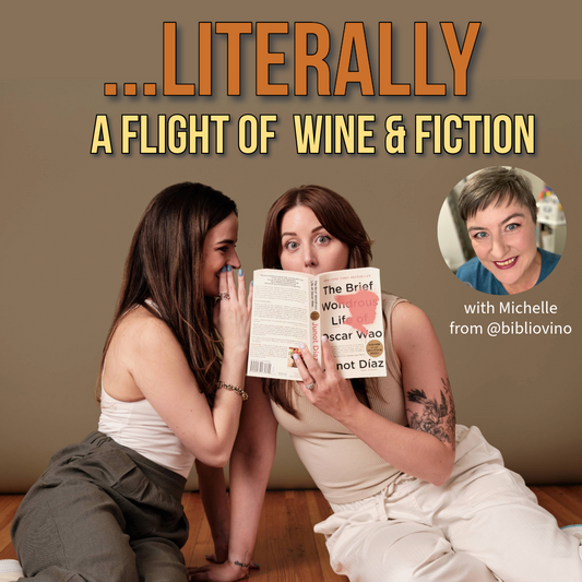 Ep 22 - Literally A Flight of Wine and Fiction