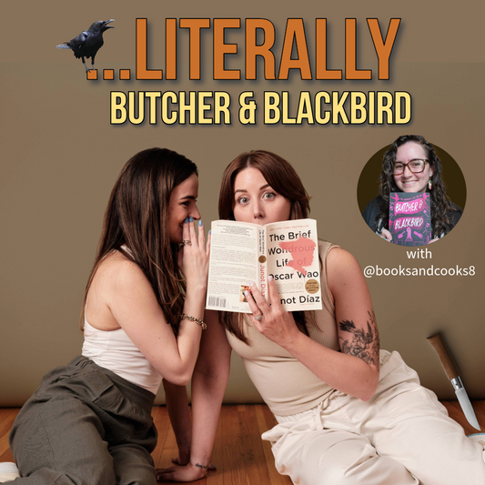 Ep 23 - Literally Butcher & Blackbird