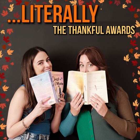 Ep 33 - Literally Thankful Awards