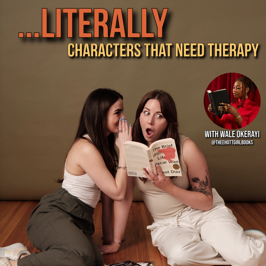 Ep 46 - Literally Characters That Need Therapy with Wale Okerayi