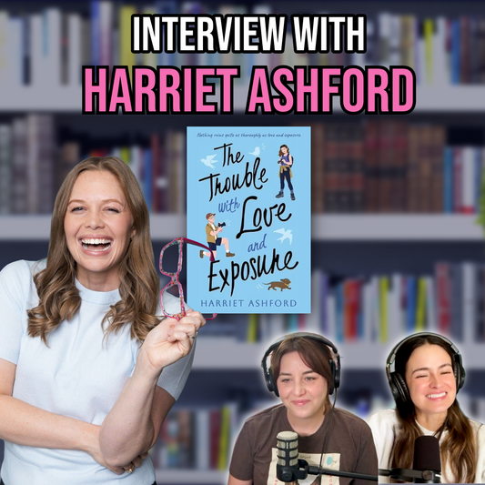 Ep 107 - "The Trouble with Love and Exposure" with author Harriet Ashford