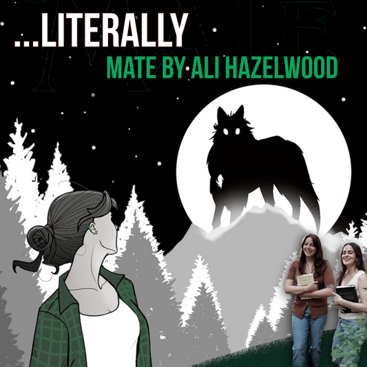 Ep 80 - Literally Mate by Ali Hazelwood