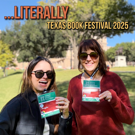 Ep 83 - Literally Texas Book Festival 2025!!