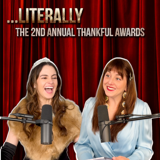Ep 84 - Literally The Second Annual Thankful Awards!