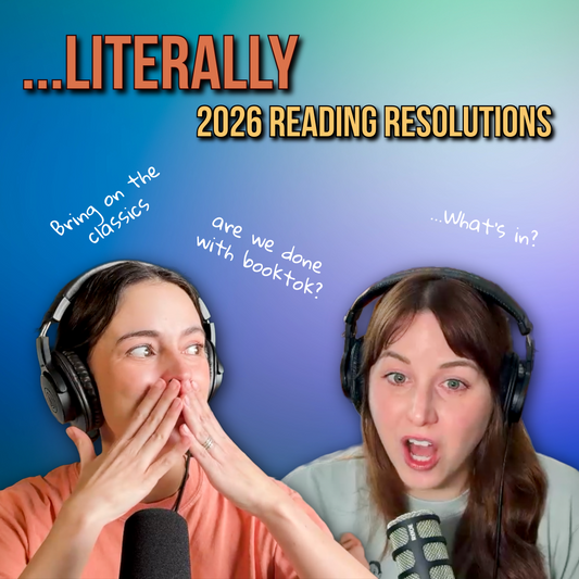 Ep 85 - Literally 2026 Reading Resolutions