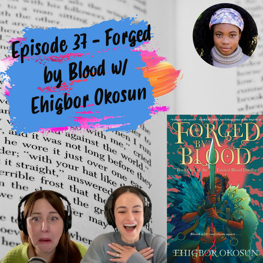 Ep 37 - Literally Forged By Blood with Ehigbor Okosun